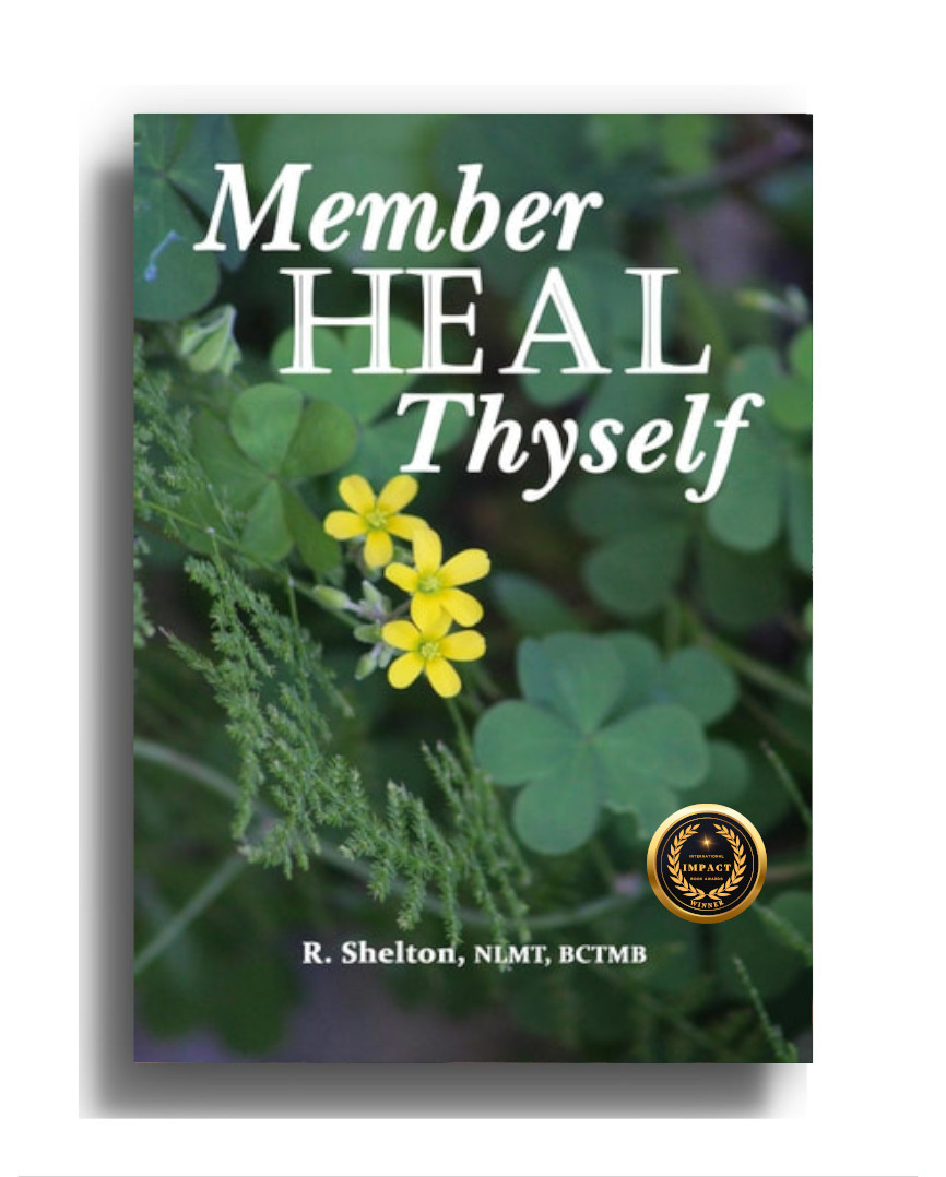Member Heal Thyself white title over natural forest yellow sorrel blossoms and leaves by r shelton. Gold round international impact award